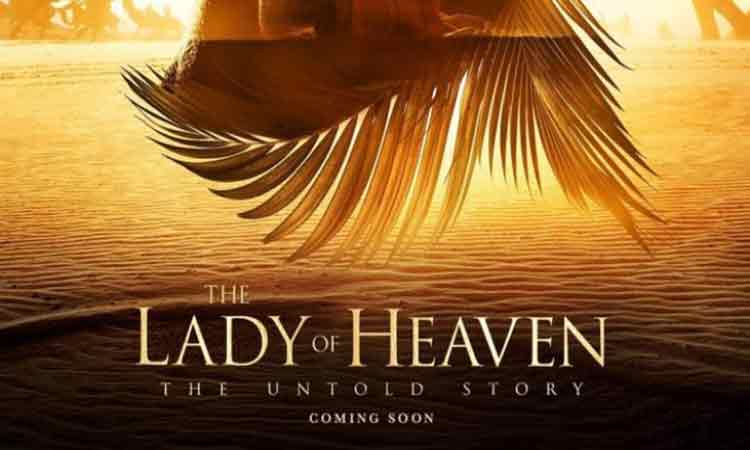 The Lady of Heaven movie is a creative work